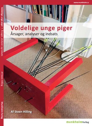 Voldelige unge piger - Årsager, analyser og indsats